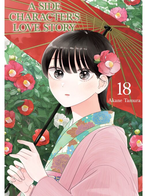 Title details for A Side Character's Love Story, Volume 18 by Akane Tamura - Available